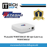 Watashi Zigbee Gateway WIOT5013Z ตัวเชื่อมให้อุปกรณ์หรือเซ็นเซอร์ที่ใช้คลื่น Zigbee ส่ง/รับสัญญาณจาก