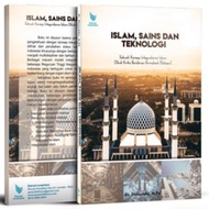 Islam Science and Technology: A Concept of Islamic Integration - Dhiauddin - LN