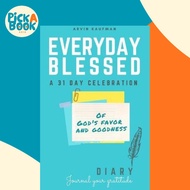 Everyday Blessed by Arvin Kaufman (paperback)