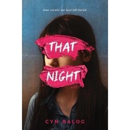 THAT NIGHT BY CYN BALOG