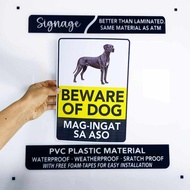SIGNAGE - BEWARE OF DOG - MAG-INGAT SA ASO - PVC PLASTIC MATERIAL SIGNAGE