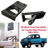 ที่วางแก้วน้ำด้านหน้าสีดำข้างขวาฝั่งคนขับสำหรับToyota Hilux Vigo Fortuner 2005-2015