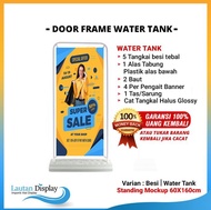 Door Frame Banner 60X160 (Cetak Spanduk Free Desain) Stand Door Frame Besi / Watertank (Isi Air) Plu