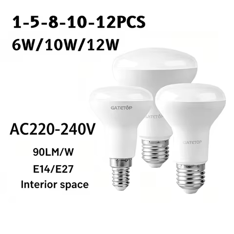 1-5-8-10-12PCS R50/R63/R80 E14/E27 LED Bulb 6W/10W/12W High Lumen 3000K/4000K/6000K Natural Light Ba