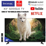 Isonic 43” FHD Frameless Google TV IS43GLEFH Google Tv | Smart Tv | Android Tv