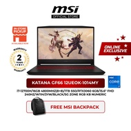 MSI Katana GF66 12UEOK-1014MY (I7-12700H/8GB*2 4800MHZ DDR5/1TB SSD/RTX3060 6GB/15.6" FHD 240HZ/W11H/2YW/BLACK+BACKPACK