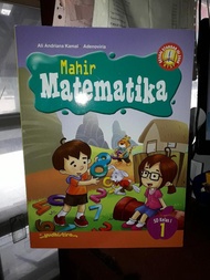MAHIR MATEMATIKA 1 SD KELAS I KTSP 2006 - BUKU PENDIDIKAN