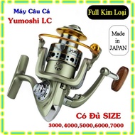 Máy câu cá Yumoshi LC Nhật Bản 12 bạc  lọai XỊN có đủ SIZE LC3000 Đến LC7000 (*Kim Thúy)