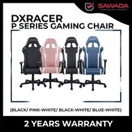 DXRACER P SERIES GAMING CHAIR ( BLACK / BLACK-WHITE / PINK-WHITE )