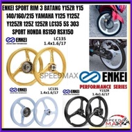 ENKEI SPORT RIM 3 LEG 3 KAKI 3 BATANG RS150 Y16ZR Y15ZR DASH 2  NVX155 MR3 DRUM Y125Z / LC135 / WAVE