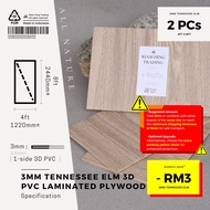 3mm Tennessee elm 3D PVC 1-side laminated plywood (4ft x 8ft) | KH013 | Papan kayu DIY | Kiam Hing