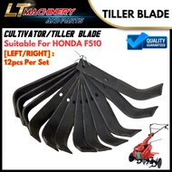 HONDA F510 Tiller Blade | Cultivator Blade | Rotavator Blade 12pcs Per Set (LEFT/RIGHT) Mata Pisau P