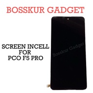 LCD TOUCH SCREEN COMPATIBLE FOR POCO F5 PRO SKRIN F5pro INCELL GRADE