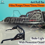 Roll Bar with Protection Guard Brake Light Sport Bar with Pagar- Ranger/Hilux/Dmax/Triton/Navara