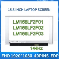 15.6 144Hz Laptop LCD Screen LM156LF2F01 02 03 for ASUS FX505 FX506 FX507 FX571 FA506 G512 G513 G531