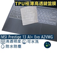 [Ezstick] MSI Prestige 13 AI+Evo A2VMG TPU Keyboard Film|Waterproof Washable