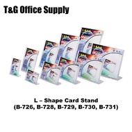 Acrylic L-Shaped Display Stand L Shape A4 / 5R / 6R (B-726, B-728, B-729, B-730, B-731)