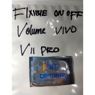 TOMBOL Flexible on and off volume Vivo V11 Pro - Power V11 Pro inner button