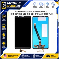 MOBILESPARE.MY | HW HONOR 7X  BND-L21 BND-L22 BND-L24 BND-AL10  BND-TL10  COMPATIBLE MOBILE LCD REPL