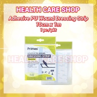 Primes Adhesive PU Wound Dressing Strip ( 10cmx1m ) INDIVIDUAL PACKAGING - 1PIECE