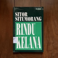 Sitor Situmorang Rindu Kelana Pilihan Sajak 1948 1993 cetakan lama