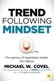 Trend Following Mindset: The Genius of Legendary Trader Tom Basso