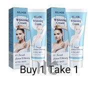 【Buy1 Take1】EELHOE Whitening Cream Underarm Whitening Skin Bleaching Cream Moisturizing Body Lotion 60ml