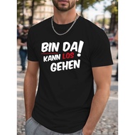 Men's Funny German "Bin Da Komm Los Gehen" Graphic T-Shirt - Beige Casual Short Sleeve Cotton Ble