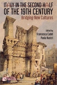756.Italy in the Second Half of the 19th Century: Bridging New Cultures