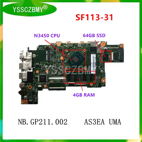 AS3EA_UMA REV:2.1 AS3EA Mainboard , for Acer SF113-31 Laptop motherboard NBGP211002 ( with N3450 CPU