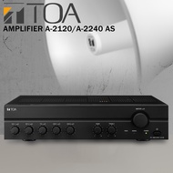 TOA Mixer Amplifier A-2240/ A-2120 AS Mixing Amplifier For Surau / Masjid / Office / Church ( A2240 
