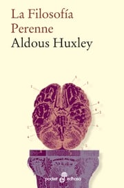 La Filosofía Perenne Aldous Huxley