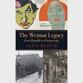 The Weimar Legacy