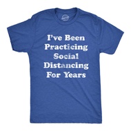 Mens I've Been Social Distancing for Years Tshirt Funny Introvert Virus Tee Mens Funny T Shirts Funn