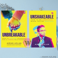 AIMAN AZLAN: UNSHAKEABLE || UNBREAKABLE