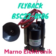 FLAYBACK BSC22-0106 BSC22 0106 BSC 22-0106 BSC 22 0106 PART TOOL ELECTRO