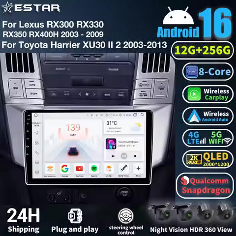 Car Radio Android 16 For Lexus RX300 RX330 RX350 RX400H II 2 2003 - 2009 Toyota Harrier XU30 II 2 20