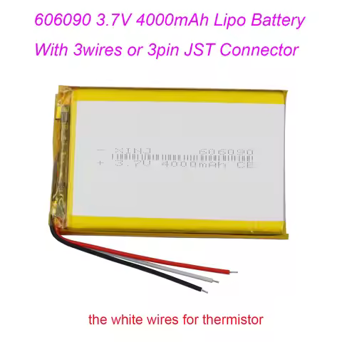 3.7V 4000mAh 14.8Wh 606090 Li-Polymer Replacement Lipo Rechargeable Battery 3 Wires JST 3Pin NTC The