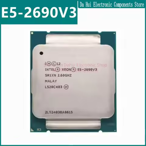 Xeon E5-2690 V3 E5 2690V3SR1XN 2.6GHz 12-Cores 24-Threads 30MB 135W LGA2011-3 E5-2690V3