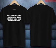 Kaos Malu Itu Ketika Kamu Menginginkan Taqwa Tapi Kamu Malah Sibuk Dengan Urusan Dunia
