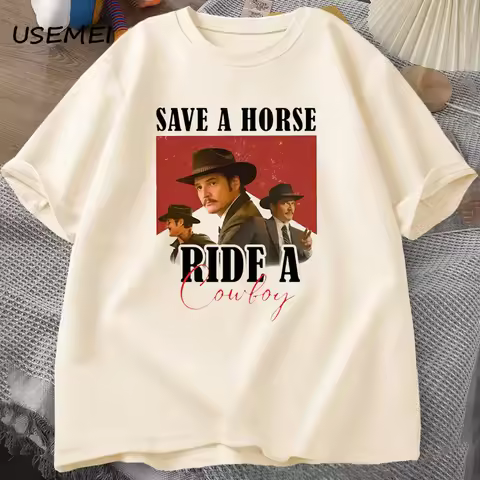 Pedro Pascal T-Shirt Cowboy Graphic Tshirt Save A Horse Ride A Cowboy Tees Pablo Escobar Lats of Us 