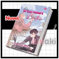 Faris My Best Friend's Brother Buku Novel Cinta Rinsya Chasiani Cik Bawang