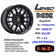 Lenso Wheel MX HURRICANE ขอบ 18x9.0" 6รู130 ET+12 สีBK ล้อแม็ก เลนโซ่ lenso18  แม็กขอบ18
