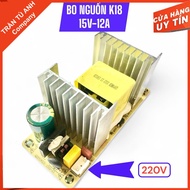 Bo nguồn mạch loa k18 bo nguồn zin k18 15V-12A lᴏại 1