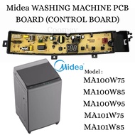 MA100W75 / MA100W85 / MA100W95 MA101W75 MA101W85 MIDEA WASHING MACHINE PCB BOARD (CONTROL BOARD)