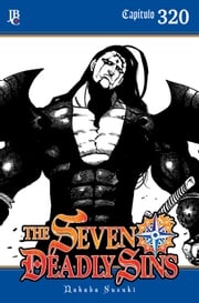 The Seven Deadly Sins Capítulo 320 Nakaba Suzuki