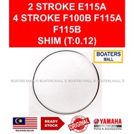 YAMAHA OUTBOARD 6L6-45577-10 SHIM (T:0.12MM) 2 STROKE E115A 4 STROKE F100B F115A F115B - BOATERS MAL
