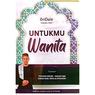 UNTUKMU WANITA Tentang Hukum, Hakam Fiqh, Darah Haid Nifas & Istihadah, Dakwah Digital Nework (BE)