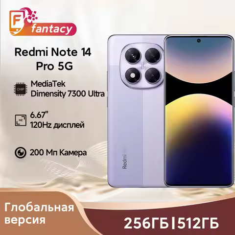 World Premiere Redmi Note 14 Pro 5G Global Version Smartphone 200MP AI Camera MTK Dimensity 7300-Ult