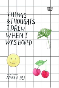 Things And Thoughts I Drew When I Was Bored - Naela Ali - POP